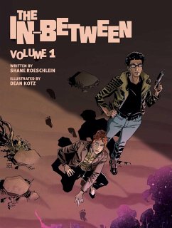 The In-Between, Vol. 1 - Roeschlein, Shane