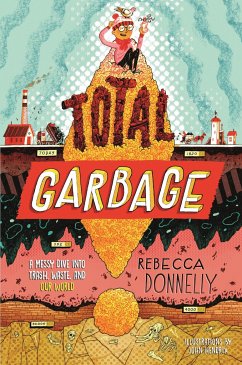 Total Garbage - Donnelly, Rebecca