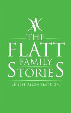 The Flatt Family Stories - Flatt Sr., Ernest Allen