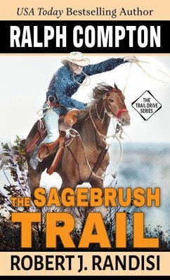 Ralph Compton the Sagebrush Trail - Randisi, Robert J.