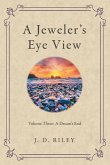 A Jeweler's Eye View