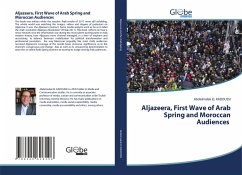 Aljazeera, First Wave of Arab Spring and Moroccan Audiences - EL KADOUSSI, Abdelmalek