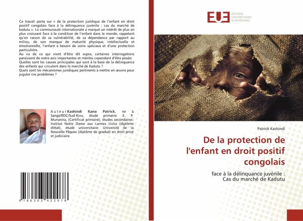 De la protection de l'enfant en droit positif congolais De la protection de l'enfant en droit positif congolais