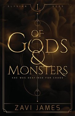 Of Gods & Monsters - James, Zavi