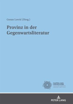 Provinz in der Gegenwartsliteratur