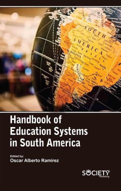 Handbook of Education Systems in South America