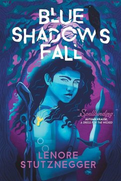 Blue Shadows Fall - Stutznegger, Lenore