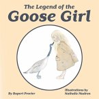 The Legend of the Goose Girl