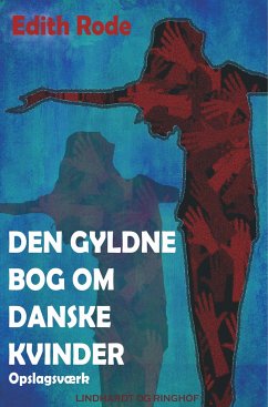 Den gyldne bog om danske kvinder - Rode, Edith
