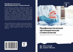 Profilakticheskaq ortopedicheskaq stomatologiq - Sahaj, Dr. Richa;Zhalan, Dr. Sumeet