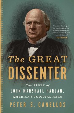 The Great Dissenter - Canellos, Peter S