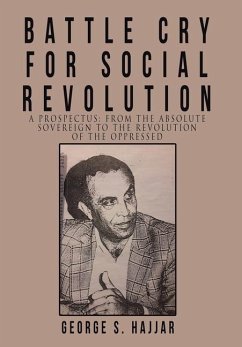 Battle Cry for Social Revolution - Hajjar, George S.