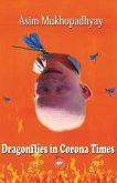 Dragonflies in Corona Times