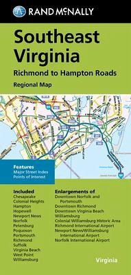 Rand McNally Folded Map: Southeast Virginia Richmond to Hampton Roads Regional Map - Rand Mcnally