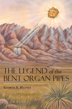 The Legend of the Bent Organ Pipes - Haines, George S.