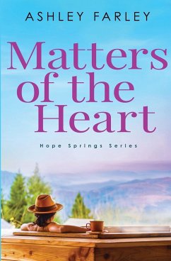 Matters of the Heart - Farley, Ashley