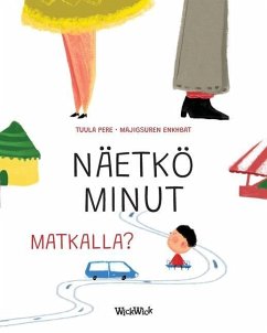 Näetkö minut matkalla?: Finnish Edition of Do You See Me when We Travel? - Pere, Tuula