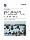 Developing an Air Force Retention Early Warning System: Concept and Initial Prototype