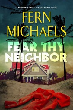 Fear Thy Neighbor - Michaels, Fern