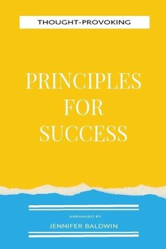Thought-Provoking Principles for Success - Baldwin, Jennifer