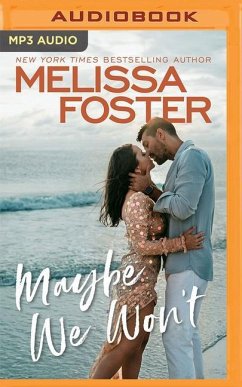 Maybe We Won't - Foster, Melissa