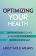 Optimizing Your Health: An Approachable... - Bild 1