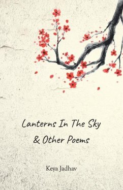 Lanterns in the Sky & other poems - Jadhav, Keya