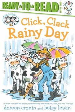 Click, Clack Rainy Day/Ready-To-Read Level 2 - Cronin, Doreen