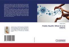 Public Health: What it is in Liberia - Pewee, Forkpah