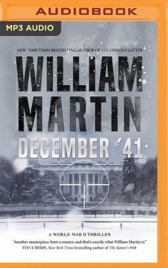 December '41: A World War II Thriller - Martin, William