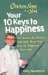 Chicken Soup for the Soul: Your 10 Keys... - Bild 1