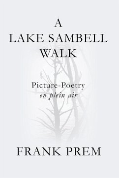 A Lake Sambell Walk - Prem, Frank