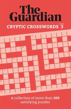 The Guardian Cryptic Crosswords 3 - Guardian, The