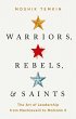Warriors, Rebels, and Saints - Bild 1