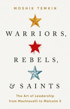 Warriors, Rebels, and Saints - Temkin, Moshik