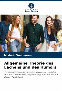 Allgemeine Theorie des Lachens und des Humors - Vandeuren, Mikhaël;Vandeuren, Jean-Pierre