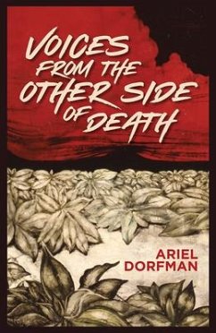 Voices from the Other Side of Death - Dorfman, Ariel