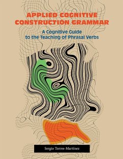 Applied Cognitive Construction Grammar - Torres-Martínez, Sergio