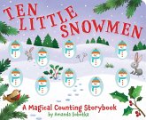 Ten Little Snowmen: A Magical Counting Storybook