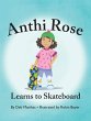 Anthi Rose Learns to Skateboard - Bild 1