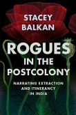 Rogues in the Postcolony Rogues in the Postcolony