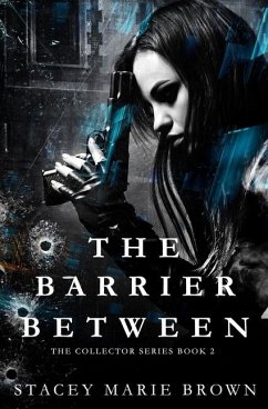 The Barrier Between - Brown, Stacey Marie