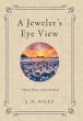 A Jeweler's Eye View - Bild 1