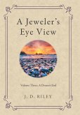 A Jeweler's Eye View