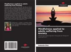 Mindfulness applied to adults suffering from Anxiety - Díaz, Gabriela