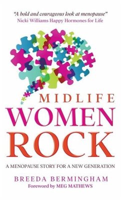 Midlife Women Rock: A Menopause Story for a New Generation - Birmingham, Breeda