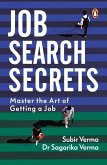 Job Search Secrets: Master the Art of Getting a Job