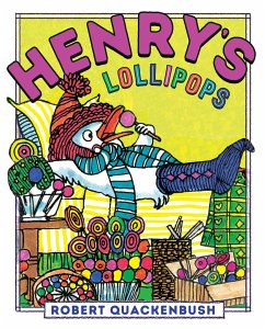 Henry's Lollipops - Quackenbush, Robert