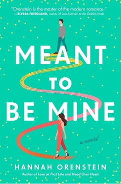 Meant to Be Mine - Orenstein, Hannah