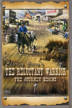 The Reluctant Warrior: The Journey Begins - Green M. S. Ed, Charles R.